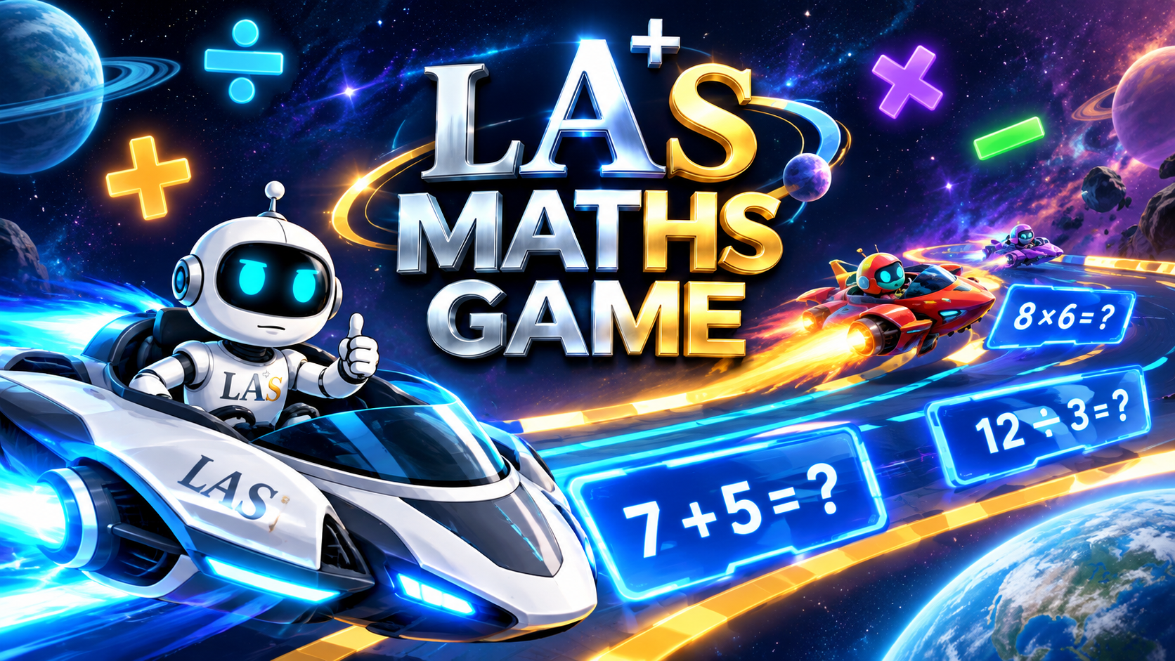 LAS Maths Game key art: a robot pilot races a spaceship past floating equations